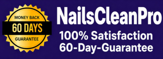 NailsCleanPro Money Back Guarantee